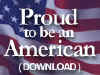 Proud To Be An American! Click To Follow Download Link!